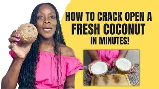 Here's How To Open a Coconut