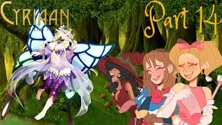 What is a Pixie QueeehEHEHEHEHhEHehHEn - The Cyriaan Chronicles Episode Fourteen (Tickle RPG)
