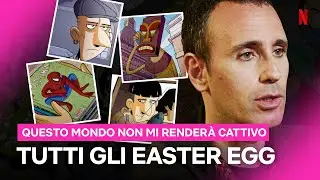 (Quasi) tutti gli EASTER EGG di QUESTO MONDO NON MI RENDERÀ CATTIVO | Netflix Italia