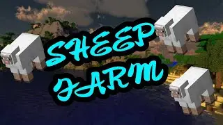 MAKING A SHEEP FARM MINECRAFT EPISODE 3