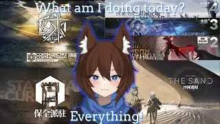 Arknights: We play....EVERYTHING!