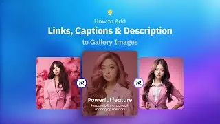 How to Add Links, Captions & Description to Gallery Images in WordPress Using Divi?