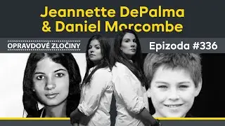 #336 - Jeannette DePalma & Daniel Morcombe