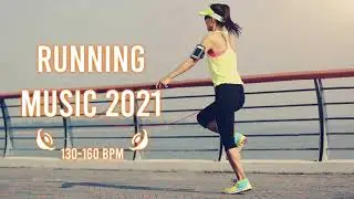 Best Running Music Motivation 2021 