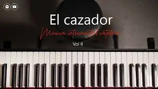 El cazador (Instrumental Piano)