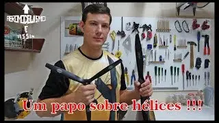 Hélices: Todas são iguais ?