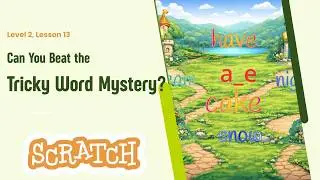 Scratch Phonics: Master Nested Logic by Building a Long Vowel Word Sorter! [Tutorial]