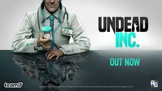 Undead Inc. | Launch Trailer