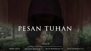 PESAN TUHAN (2023) | SHORT MOVIE