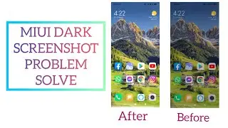 MIUI 12 DARK SCREENSHOT PROBLEM FIX ,