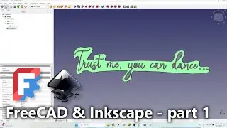 Making an acrylic led Sign || Part 1 || Inkscape & FreeCAD