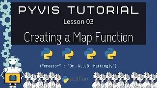 Creating a Map Function (PyVis and Python Tutorial 03)