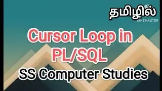 Cursor loop in pl/sql | dbms in tamil, 