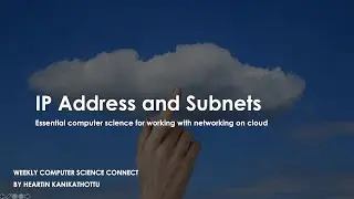 IP Addresses and Subnets
