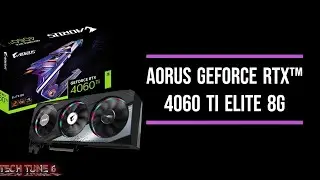 GIGABYTE AORUS GeForce RTX 4060 Ti ELITE 8G 