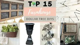 🤩TOP 15 DOLLAR TREE FARMHOUSE DIY HOME DECOR