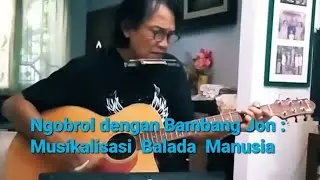Bambang Jon Musisi dan Pencipta Lagu-lagu Balada