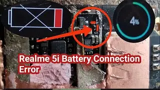Realme 5i Battery Connection Error Realme 5 Chargin Error