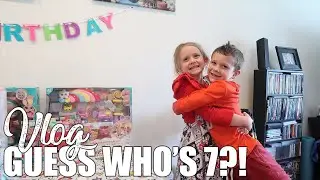 Happy 7th Birthday, Alice! | Day in the Life | May 2020