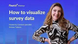 How to effectively visualize survey responses – Flourish webinar