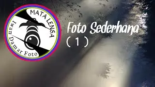 Foto Sederhana ( #1 )
