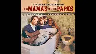 The Mamas & the Papas - Straight Shooter (2024 Stereo Mix)