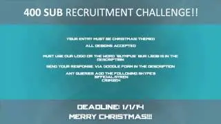 400 Sub Christmas Recruitment Challenge! [CLOSED]
