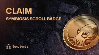 How to Obtain and Utilize Symbiosis Badges on the Scroll Canvas Platform?