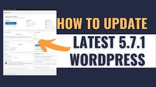 How to Update WordPress version 5.7.2  without Losing Any Content | WordPress 5.7.2 Update