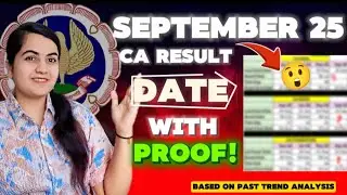 ICAI September 2025 Results Date with Proof💯 Past Trends |CA Foundation, Inter & Final |CA Learners 