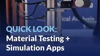 Streamlined Material Testing with Simulation Apps
