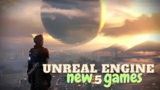 10 NEW Unreal Engine 5 Games in 2023 with REALISTIC GRAPHICS