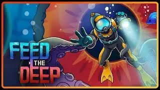 Feed the Deep - Lovecraftian Ocean Exploration - PC Gameplay