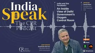 India Speak Episode 8: An Inside View of Delhi Government's Oxygen Control Room