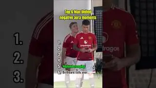 Man United Negative Aura Moments