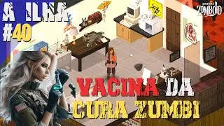 Fizemos uma Plantação na Ilha e a Cura Zumbi - A Ilha #40  Project Zomboid PT-BR