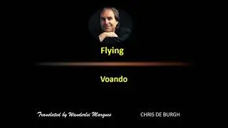 Chris de Burgh   Fying