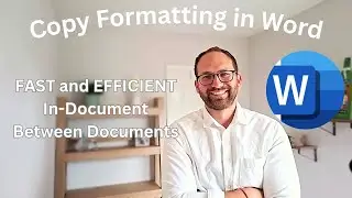 How to Copy and Paste Formatting In and Between Microsoft Word Documents