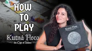 How to play Kutná Hora: The City of Silver