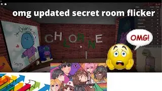 Flicker's Secret Room Has Been Updated!!?! NOT CLICKBAIT (Roblox Flicker)