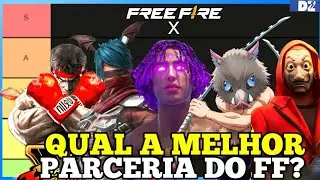 RANQUEANDO TODAS AS PARCERIAS DO FREE FIRE ( TIER LIST )