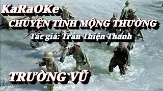 Karaoke Chuyện Tình Mộng Thường _ Trường Vũ