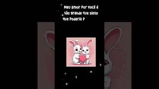 Meu amor por você...