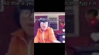 All the 9 year old girls on the fyp r n #shorts #funny