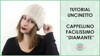 Tutorial cappello all'uncinetto facilissimo unisex 