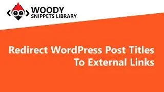 Redirect WordPress Post Titles To External Links