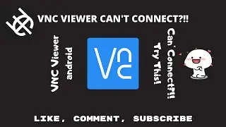 Fix problem VNC Server Can't connect | Cara mengatasi VNC server Can't Connect/Tidak bisa konek