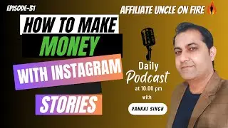 How To Make Money From Instagram Stories Doing Instagram Affiliate Marketing