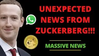 MARK ZUCKERBERG'S MASSIVE GIFT FOR DOGECOIN AND CRYPTO!! THIS WILL CHANGE EVERYTHING!!