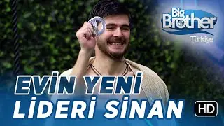 Big Brother Evin Yeni Lideri Sinan